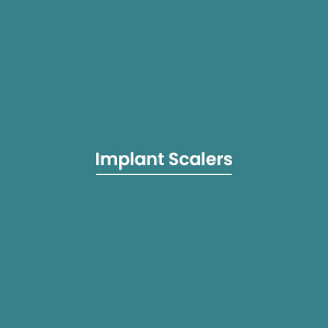 Implant Scalers